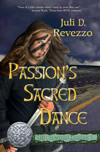Passion's Sacred Dance (Celtic Stewards Chronicles, book one)
