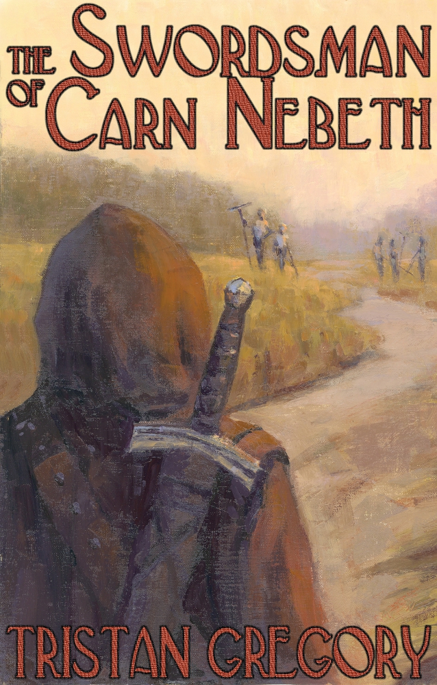 The Swordsman of Carn Nebeth